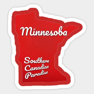 Minnesoba Southern Canadian Paradise Sticker